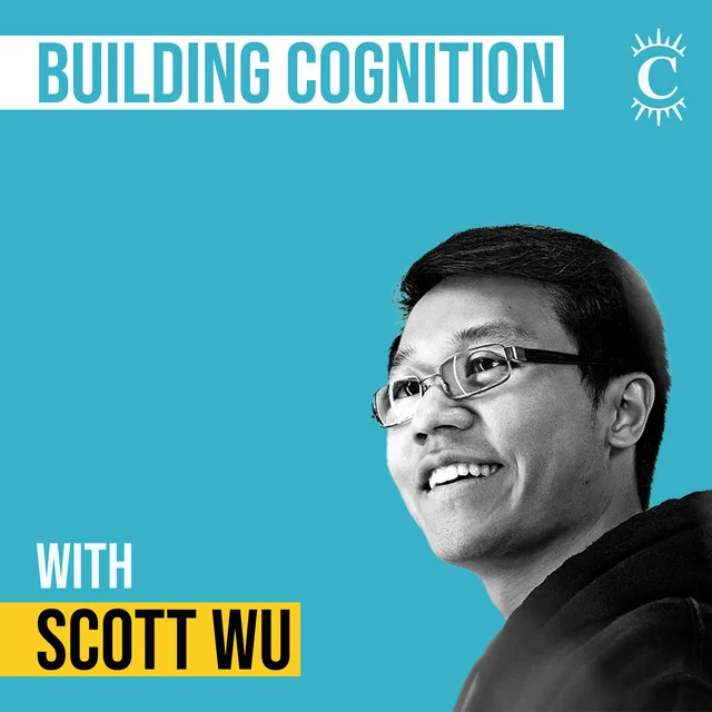 Scott Wu - Building Cognition — Invest Like the Best with Patrick O'Shaughnessy